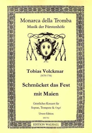 Schmücket das Fest mit Maien